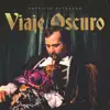 Patricio Alvarado - Viaje Oscuro